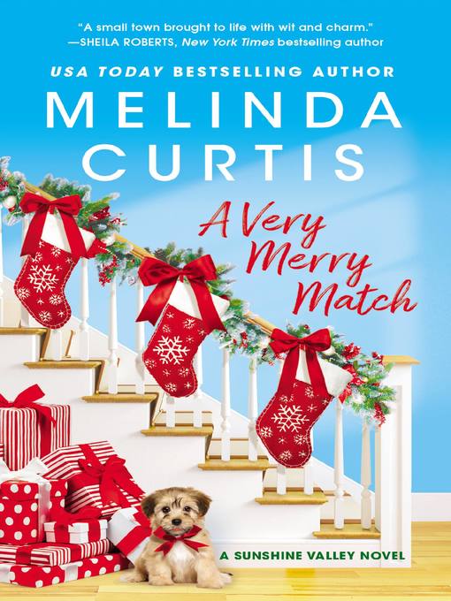 Title details for A Very Merry Match by Melinda Curtis - Wait list